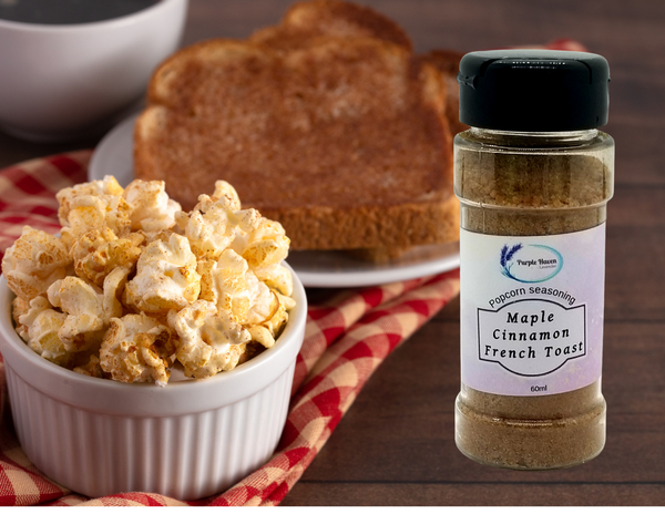Delight in Purple Haven's Popcorn Seasoning Blends for a tasty movie night treat with Maple Cinnamon French Toast flavor.