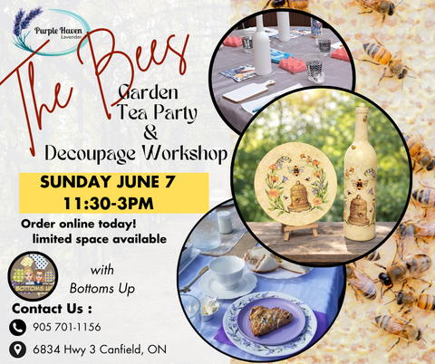 Bee-themed decoupage & High Tea: garden party and napkin decoupage workshop, June 7, 2026, 11:30-3pm.