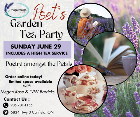 Join the Poet's Garden Tea Party: Words in Bloom - Poetry amongst the Blooms at Purple Haven Lavender for a serene escape.